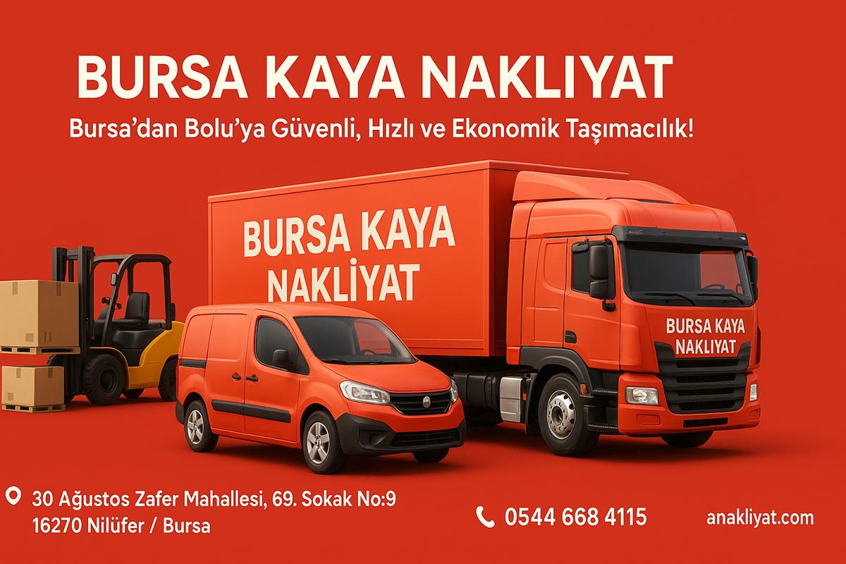 BURSA BOLU NAKLİYE BURSA BOLU NAKLİYE